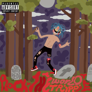 Lone WareWolf (Enemies) - Trippie Redd (Ft. Lil Wop)