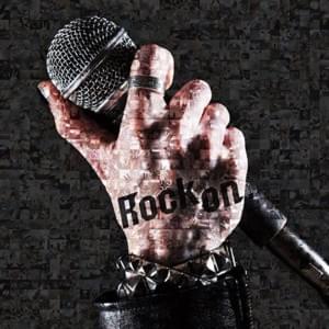 Rock on. - ​nano (JPN)