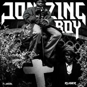 Jonzing Boy - Ruger