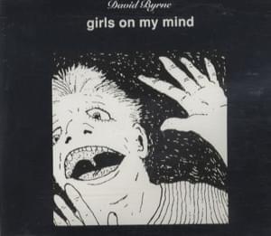 Girls on My Mind - David Byrne