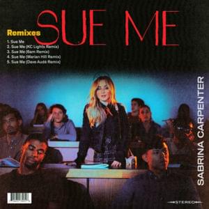 Sue Me (6am Remix) - Sabrina Carpenter