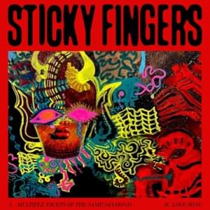 Multiple Facets of the Same Diamond - Sticky Fingers