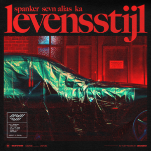 Levensstijl - Spanker (Ft. KA (NLD) & Sevn Alias)