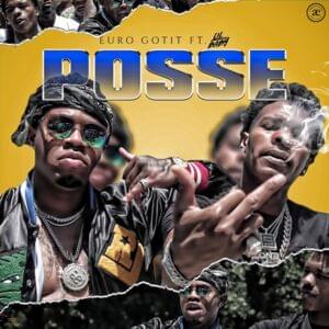 Posse - King Gotit (Ft. Lil Baby)