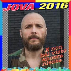 E Non Hai Visto Ancora Niente - Jovanotti