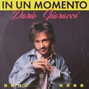 In un momento (Dario Giaracci Per Ciao 2021) - Джарахов (Dzharakhov)