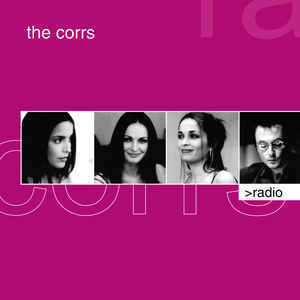 Radio - The Corrs