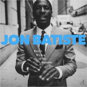 Battle Hymn Of The Republic - Jon Batiste