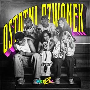 Ostatni Dzwonek - Genzie