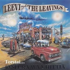 Jos Taivaalta Sataisi Rahaa - Leevi And The Leavings