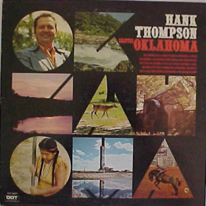 Everlasting Hills Of Oklahoma - Hank Thompson