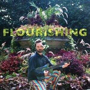 FLOURISHING - Tom Rosenthal