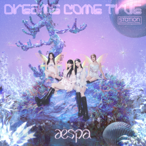 Dreams Come True - aespa