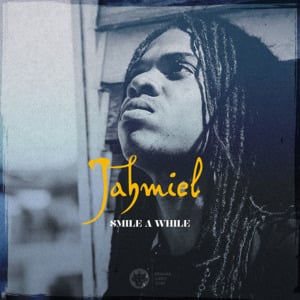 Smile a While - Jahmiel