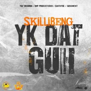 YK Dat Guh - Skillibeng