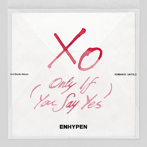 XO (Only If You Say Yes) - ENHYPEN (엔하이픈)