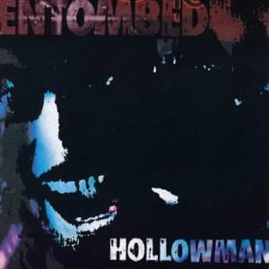 Hollowman - Entombed