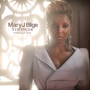 Each Tear [V2] - Mary J. Blige (Ft. K'naan)