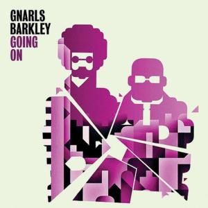 Going On - Gnarls Barkley