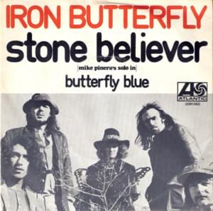 Stone Believer - Iron Butterfly