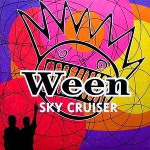 Cover It With Gas & Set It On Fire - Ween