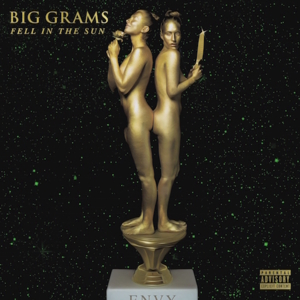 Fell in the Sun - Big Grams