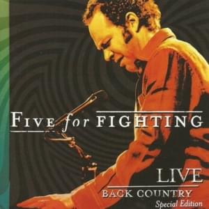 Two Lights (live at House of Blues) - Five for Fighting