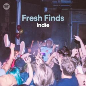 Fresh Finds: Indie 3/24/2021 - Spotify