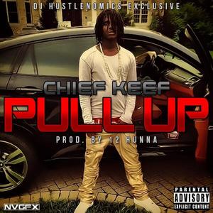 Pull Up - Chief Keef