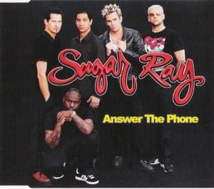 Answer the Phone - Sugar Ray