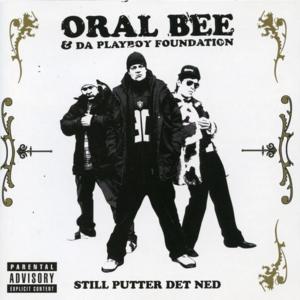 Mine Homies - Oral Bee