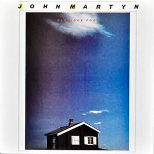 Glorious Fool - John Martyn