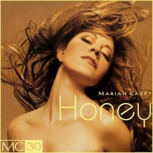 Honey (Classic Mix) - Mariah Carey