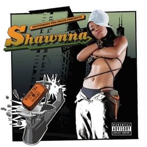 U Crazy (Ft. Jermaine Dupri) - Shawnna (Ft. Jermaine Dupri)