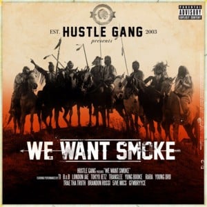 So High - Hustle Gang (Ft. London Jae, Peanut Da Don, T.I. & Young Dro)