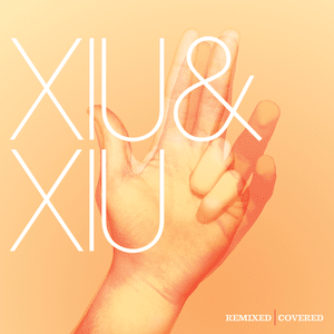 Tonite & Today (remixed by Grouper) - Xiu Xiu