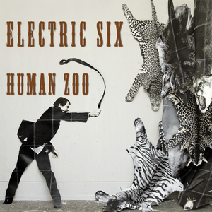 Good View of the Violence - Electric Six