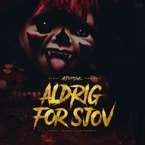 Aldrig For Sjov - ATYPISK (Ft. Branco & Gilli)