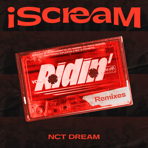 Ridin’ (Will Not Fear Remix) - NCT DREAM