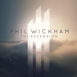 Over All - Phil Wickham