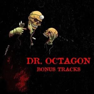 Astro Embalming Fluid (Bonus Track, Extended Reissue) - Dr. Octagon