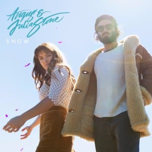 Oakwood - Angus & Julia Stone