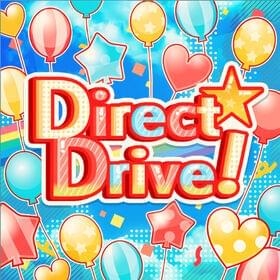 Direct Drive! - Happy Around! (Ft. Haruka Mimura, Kanon Shizaki, Karin Kagami & Yuka Nishio)