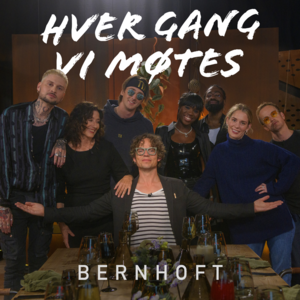 Fallen Angel - Bernhoft & Hver gang vi møtes