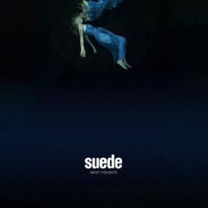 I Don’t Know How to Reach You - Suede