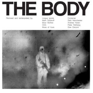 Hallow Hollow (Remixed by Lingua Ignota) - The Body (Ft. Lingua Ignota)