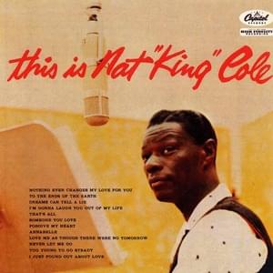 Too Young to Go Steady - Nat "King" Cole