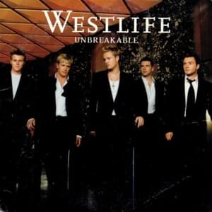 Unbreakable (Single Remix) - Westlife