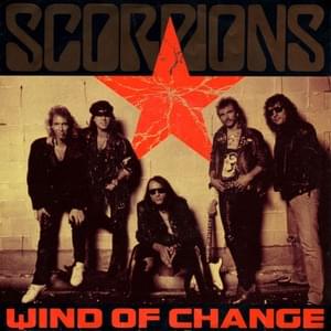 Wind of Change - Scorpions