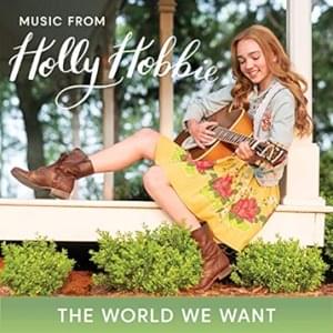 The World We Want - Holly Hobbie